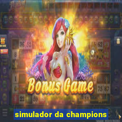 simulador da champions